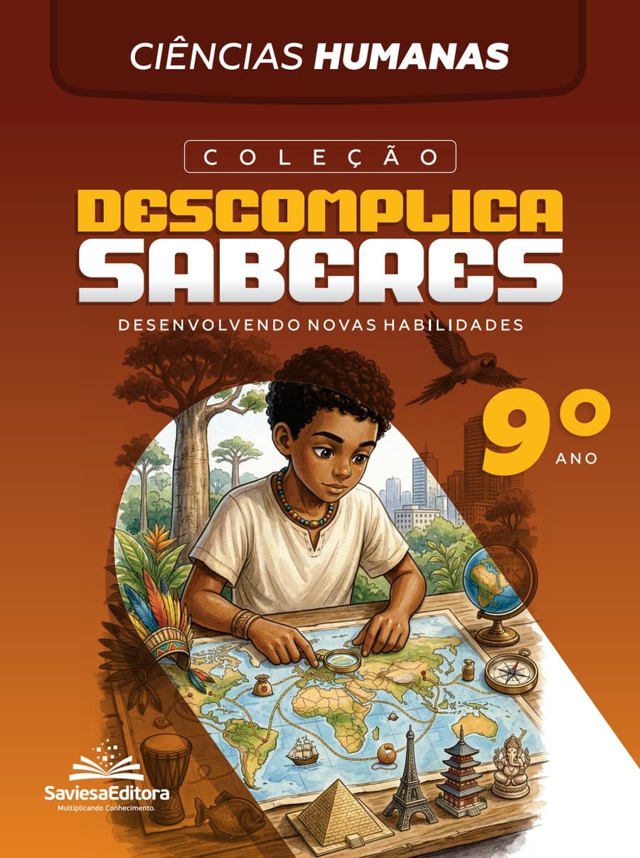 9º Ano — Ciências Humanas — Volume 03